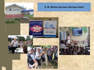 E. M. Alfredo Germano Henrique Hardt
 