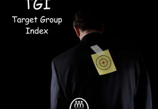 TGI Target Group Index 