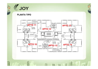PLANTA TIPO
QUARTO QUARTO
VARANDA
ESTAR/
JANTAR
SUÍTE I.S. I.S.
COZINHALAV.
COZ.
LAV.
VARANDA
QUARTO
SUÍTE
I.S.I.S.
HOME
OFFICE ESTAR/
JANTAR
APTO 11
APTO 12
APTO 13
APTO 14APTO 15
APTO 16
 