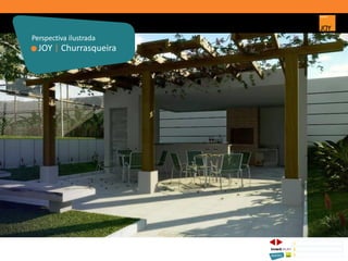 JOY | Churrasqueira
Perspectiva ilustrada
1 CONCEITO JOY/ IMPLANTAÇÃO
2 PERSPECTIVAS ILUSTRADAS
3 PLANTAS
Memorial de Incorporação registrado sob o R.2 da matrícula 207.236, em 30/09/2010, em processo de retificação junto ao Cartório de Registro de Imóveis da 1ª Circunscrição de Goiânia, Goiás. As unidades
somente serão comercializadas após tal retificação. *Os materiais, equipamentos, cores e vegetações do projeto de paisagismo e das áreas comuns poderão sofrer pequenas alterações em função da
disponibilidade do mercado. MATERIAL PROVISÓRIO DE USO INTERNO DO CORRETOR.
 