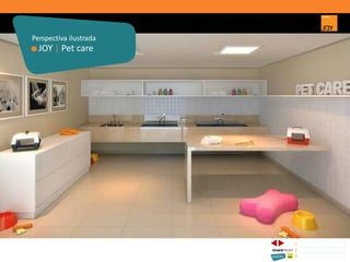 JOY | Pet care
Perspectiva ilustrada
1 CONCEITO JOY/ IMPLANTAÇÃO
2 PERSPECTIVAS ILUSTRADAS
3 PLANTAS
Memorial de Incorporação registrado sob o R.2 da matrícula 207.236, em 30/09/2010, em processo de retificação junto ao Cartório de Registro de Imóveis da 1ª Circunscrição de Goiânia, Goiás. As unidades
somente serão comercializadas após tal retificação. *Os materiais, equipamentos, cores e vegetações do projeto de paisagismo e das áreas comuns poderão sofrer pequenas alterações em função da
disponibilidade do mercado. MATERIAL PROVISÓRIO DE USO INTERNO DO CORRETOR.
 