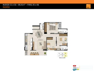 BLOCOS C1 e C6 – 89,91m² – FINAL 05 e 06
PADRÃO
1 CONCEITO JOY/ IMPLANTAÇÃO
2 PERSPECTIVAS ILUSTRADAS
3 PLANTAS
Memorial de Incorporação registrado sob o R.2 da matrícula 207.236, em 30/09/2010, em processo de retificação junto ao Cartório de Registro de Imóveis da 1ª Circunscrição de Goiânia, Goiás. As unidades
somente serão comercializadas após tal retificação. *Os materiais, equipamentos, cores e vegetações do projeto de paisagismo e das áreas comuns poderão sofrer pequenas alterações em função da
disponibilidade do mercado. MATERIAL PROVISÓRIO DE USO INTERNO DO CORRETOR.
 