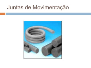 Juntas de Movimentação

 