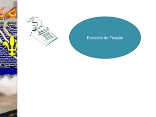Exercício de Fixação