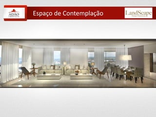 Espaço de Contemplação  