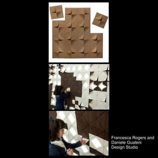 Francesca Rogers and
Daniele Gualeni
Design Studio
 