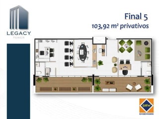 Final 5
103,92 m² privativos
 
