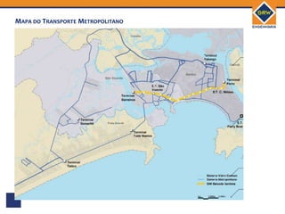 MAPA DO TRANSPORTE METROPOLITANO
 