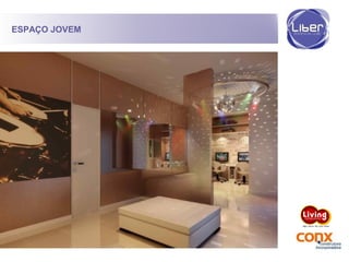 ESPAÇO JOVEM
 