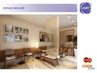ESPAÇO MULHER
 