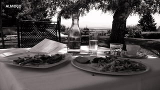 ALMOÇO
 