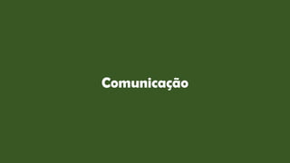 Comunicação
 