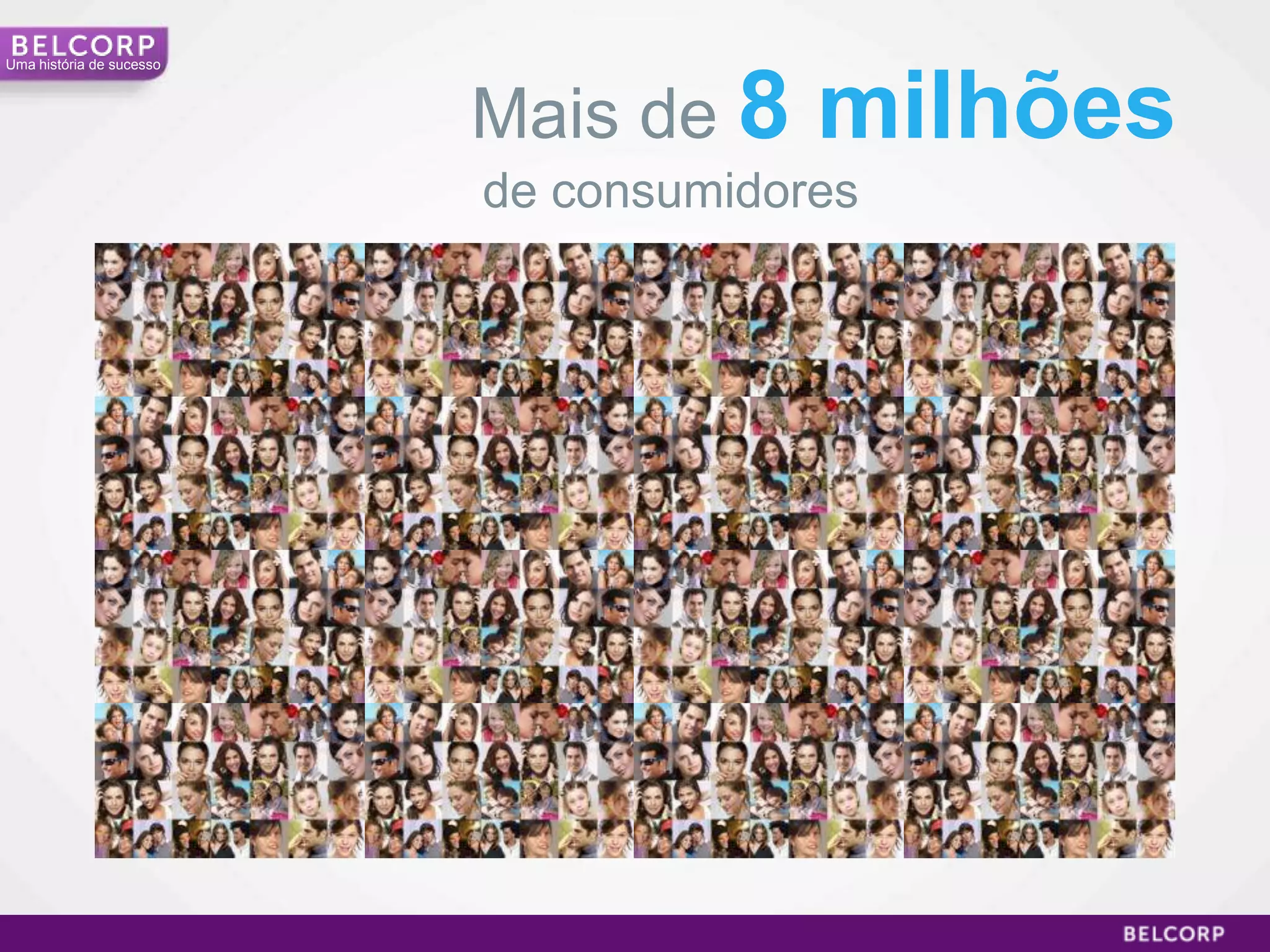 Uma história de sucesso



                          Mais de 8    milhões
                          de consumidores




                                                 15
 