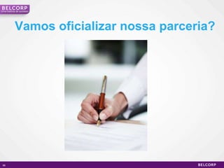 84GanheporliderarLiderar*Cada campanha o consultor é evaliado para determinar emqualnível do plano de carreiraBelcorp que está.