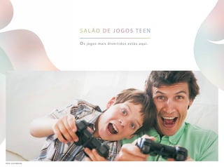 sal ão de j ogos teen
Os jogos mais diver tidos estão aqui.
foto ilustrativa
 
