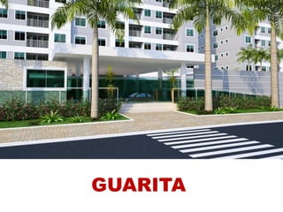 GUARITA
 