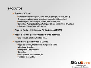 Tecnologia em Processamento Térmico