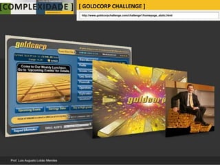 [ GOLDCORP CHALLENGE ]
http://www.goldcorpchallenge.com/challenge1/homepage_static.html
 