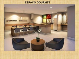 ESPAÇO GOURMET 
