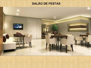 SALÃO DE FESTAS 