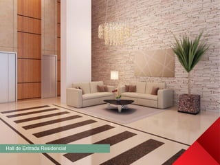 Hall de Entrada Residencial
 