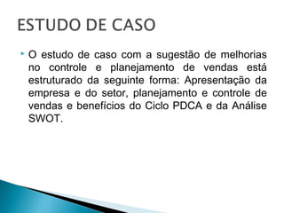  Missão estabelecer serviços de alta qualidade, com
base competitiva e criar valor dentro do mercado de
produtos e serviç...