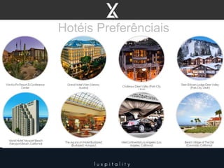 Hotéis Preferênciais
 