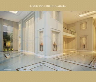 LOBBY DO EDIFÍCIO ÁGATA
Ilustração artística
 