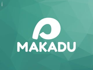 Apresentação Comercial da Makadu