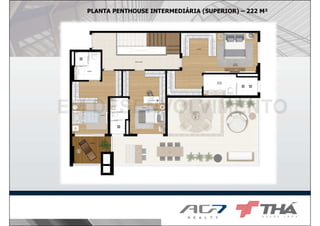 PLANTA PENTHOUSE INTERMEDIÁRIA (SUPERIOR) – 222 M²

 