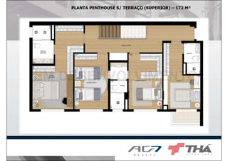 PLANTA PENTHOUSE S/ TERRAÇO (SUPERIOR) – 172 M²

 