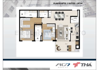 PLANTA APTO 2 SUÍTES – 84 M²
 