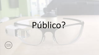 Público?
 