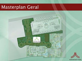 Masterplan Geral
 