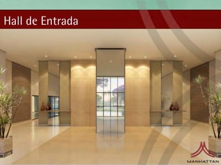 Hall de Entrada
 