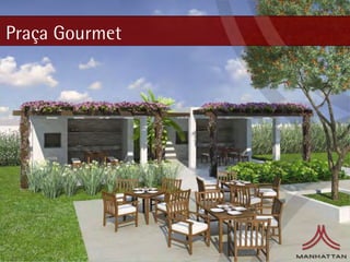 Praça Gourmet
 