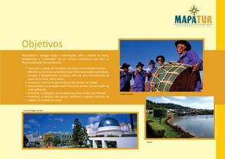 Objetivos
Sistematizar e divulgar dados e informações sobre o Estado do Ceará,
fortalecendo a “construção” de um turismo sustentável com foco na
Responsabilidade Socioambiental
  • Promover a cidade de Fortaleza e do Ceará como destino turístico;
  • Oferecer aos turistas e ao público local informações sobre os atrativos,
    serviços e equipamentos turísticos, além de uma infraestrutura de
    apoio ao turismo, entre outras;
  • Aumentar o tempo de permanência dos turistas no Estado;
  • Conscientizar a população local e flutuante quanto à preservação do
    meio ambiente;
  • Incentivar a visitação e preservação das áreas verdes das Cidades;         Irmãos Ancieto
  • Incentivar a visitação dos pontos turísticos e espaços culturais da
    cidade e do Estado do Ceará.


 Centro Dragão do Mar




                                                                                                Viçosa
 