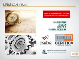 Referências Visuais
 
