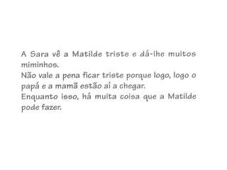 Apresentação matilde vai pr o ji