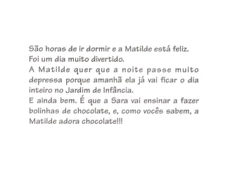 Apresentação matilde vai pr o ji