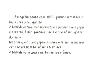 Apresentação matilde vem aí um mano!!!