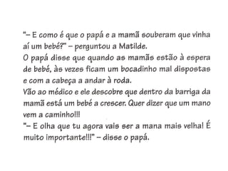 Apresentação matilde vem aí um mano!!!