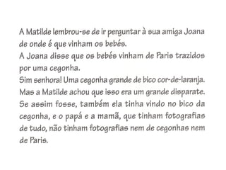 Apresentação matilde vem aí um mano!!!