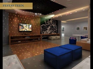 FESTAS TEEN
 