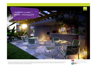 MAX | Churrasqueira
Perspectiva ilustrada
1 CONCEITO MAX/ IMPLANTAÇÃO
2 PERSPECTIVAS ILUSTRADAS
3 PLANTAS
Memorial de Incorporação registrado sob o R.2 da matrícula 207.236, em 30/09/2010, em processo de retificação junto ao Cartório de Registro de Imóveis da 1ª Circunscrição de Goiânia, Goiás. As unidades
somente serão comercializadas após tal retificação. *Os materiais, equipamentos, cores e vegetações do projeto de paisagismo e das áreas comuns poderão sofrer pequenas alterações em função da
disponibilidade do mercado. MATERIAL PROVISÓRIO DE USO INTERNO DO CORRETOR.
 