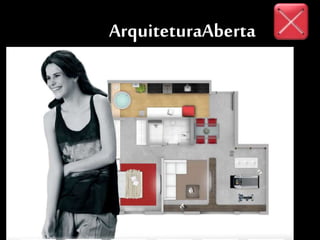 ArquiteturaAberta
 