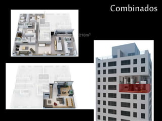 Combinados
210m2
 