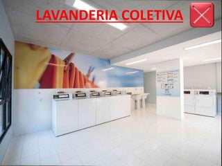 LAVANDERIA COLETIVA
 