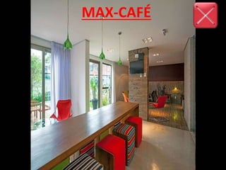 MAX-CAFÉ
 
