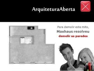 ArquiteturaAberta
 